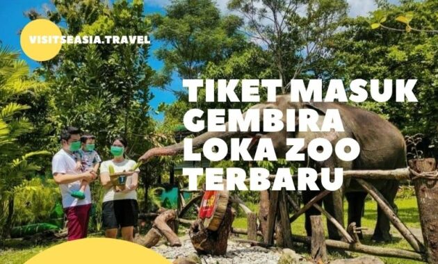 Tiket Masuk Gembira Loka Zoo Terbaru